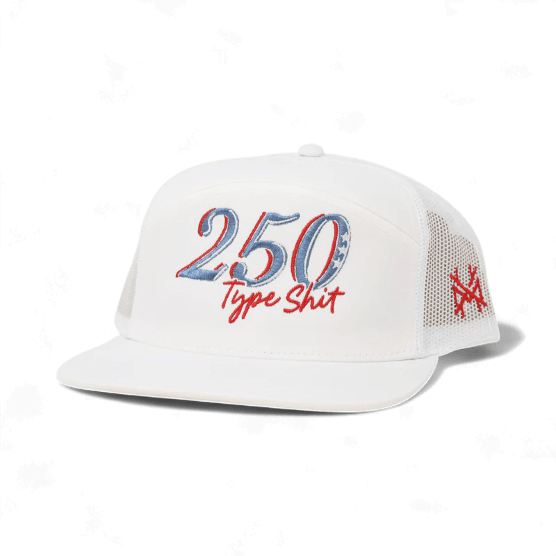 250 Type Sh*t Trucker Hat