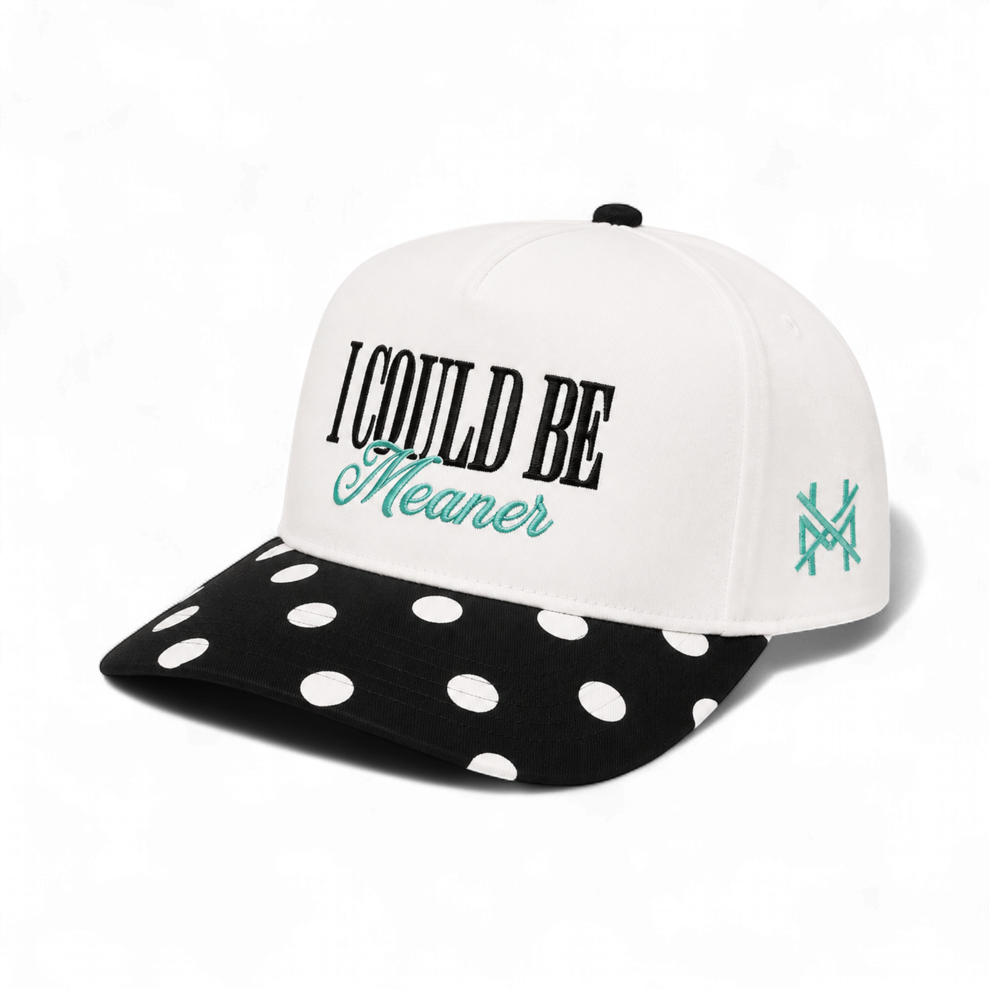 I Could Be Meaner | madhatter