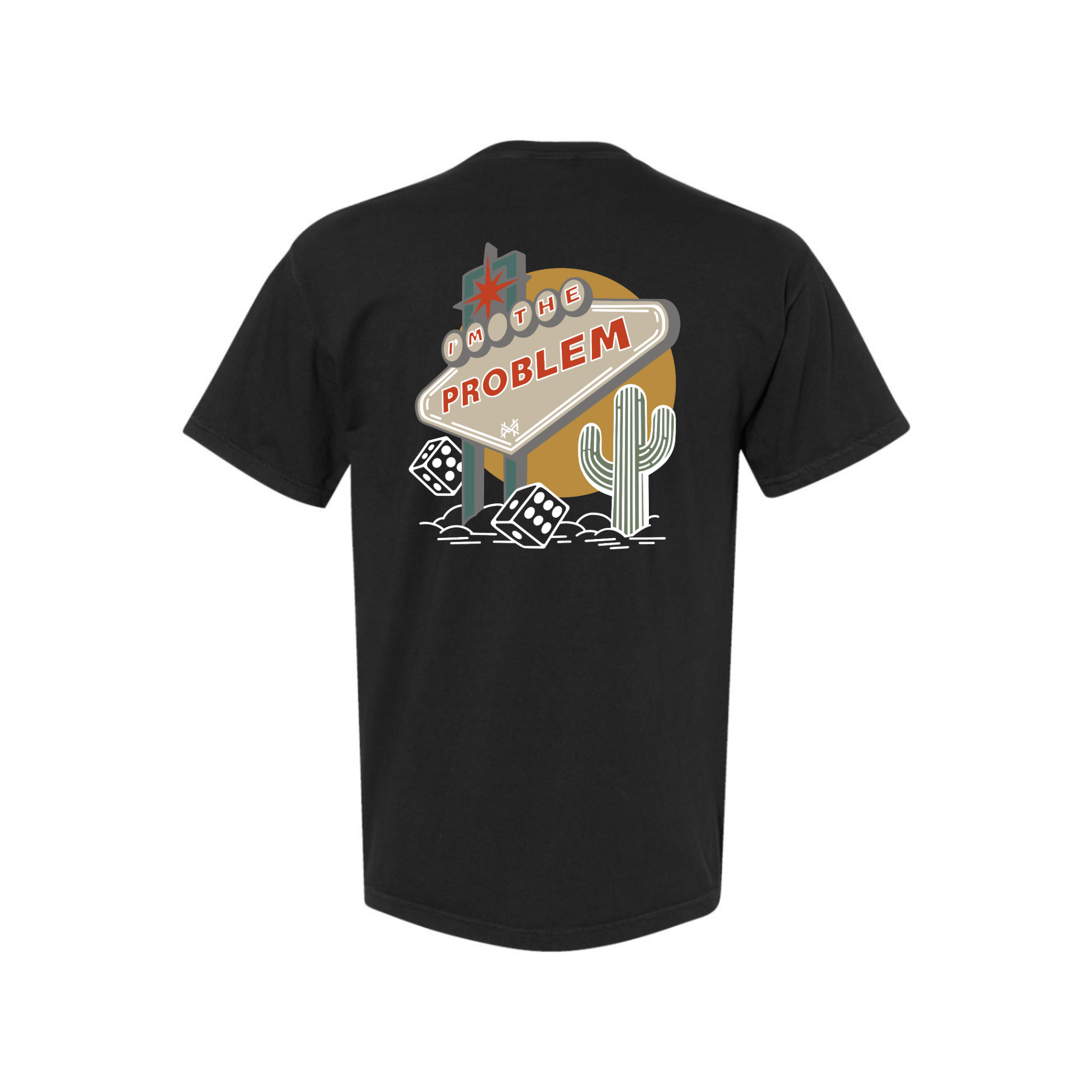 I am the Problem T-Shirt