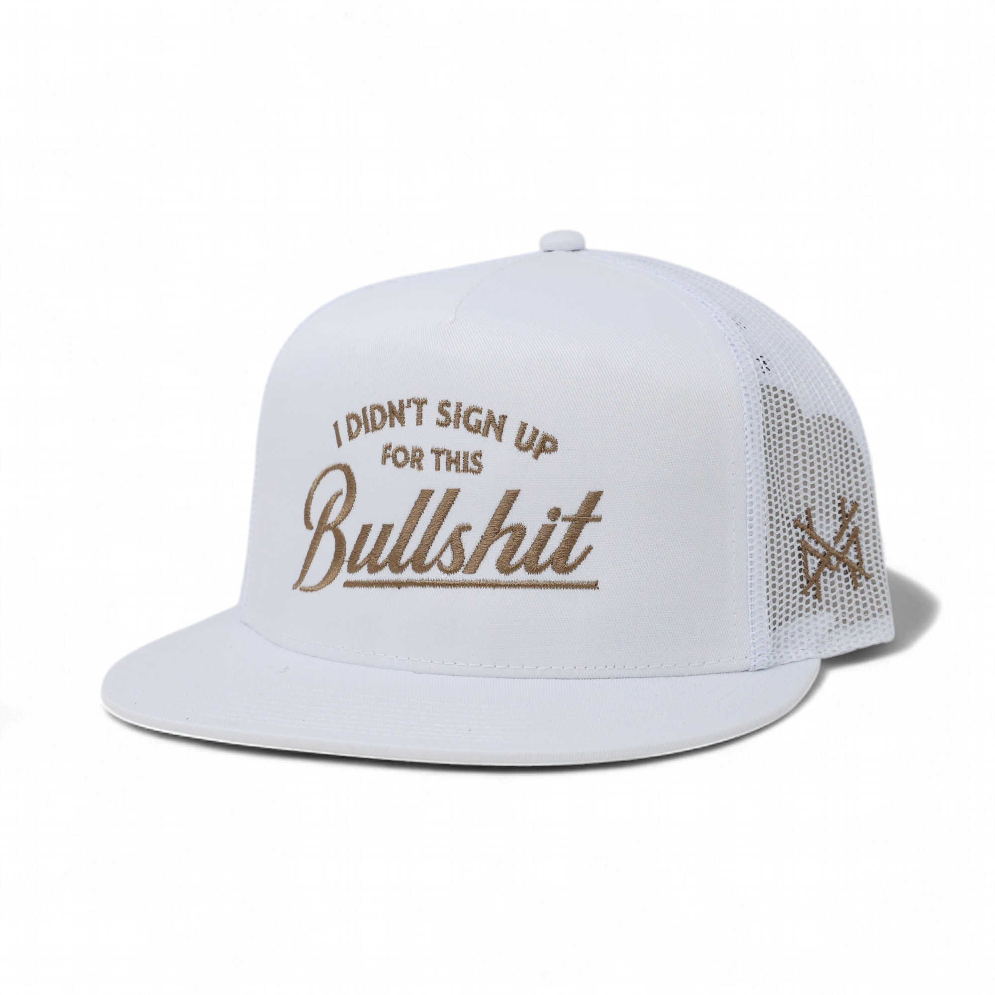 I Didn't Sign Up For This Bullshit Trucker Hat