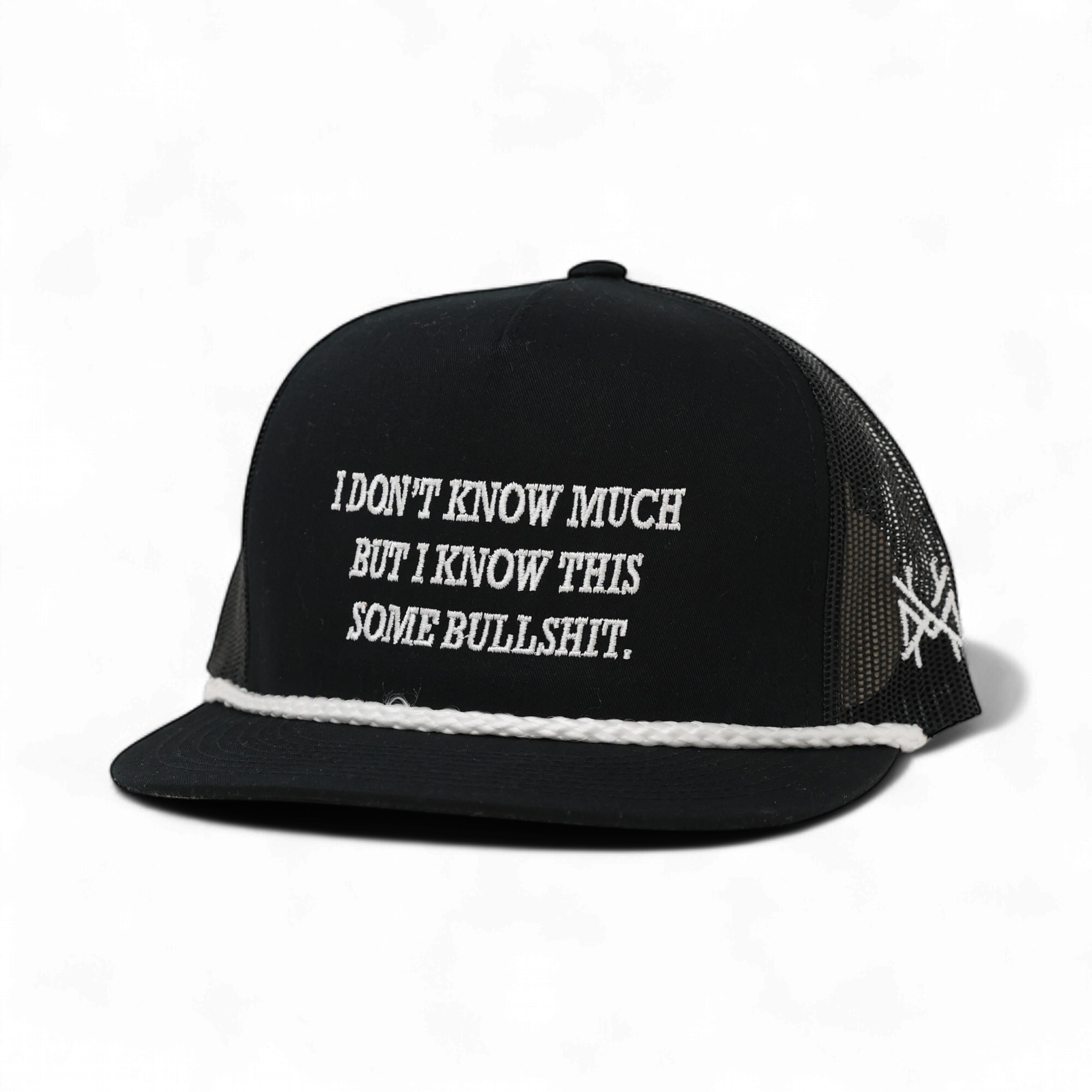 I Know This is some Bullshit Trucker Hat