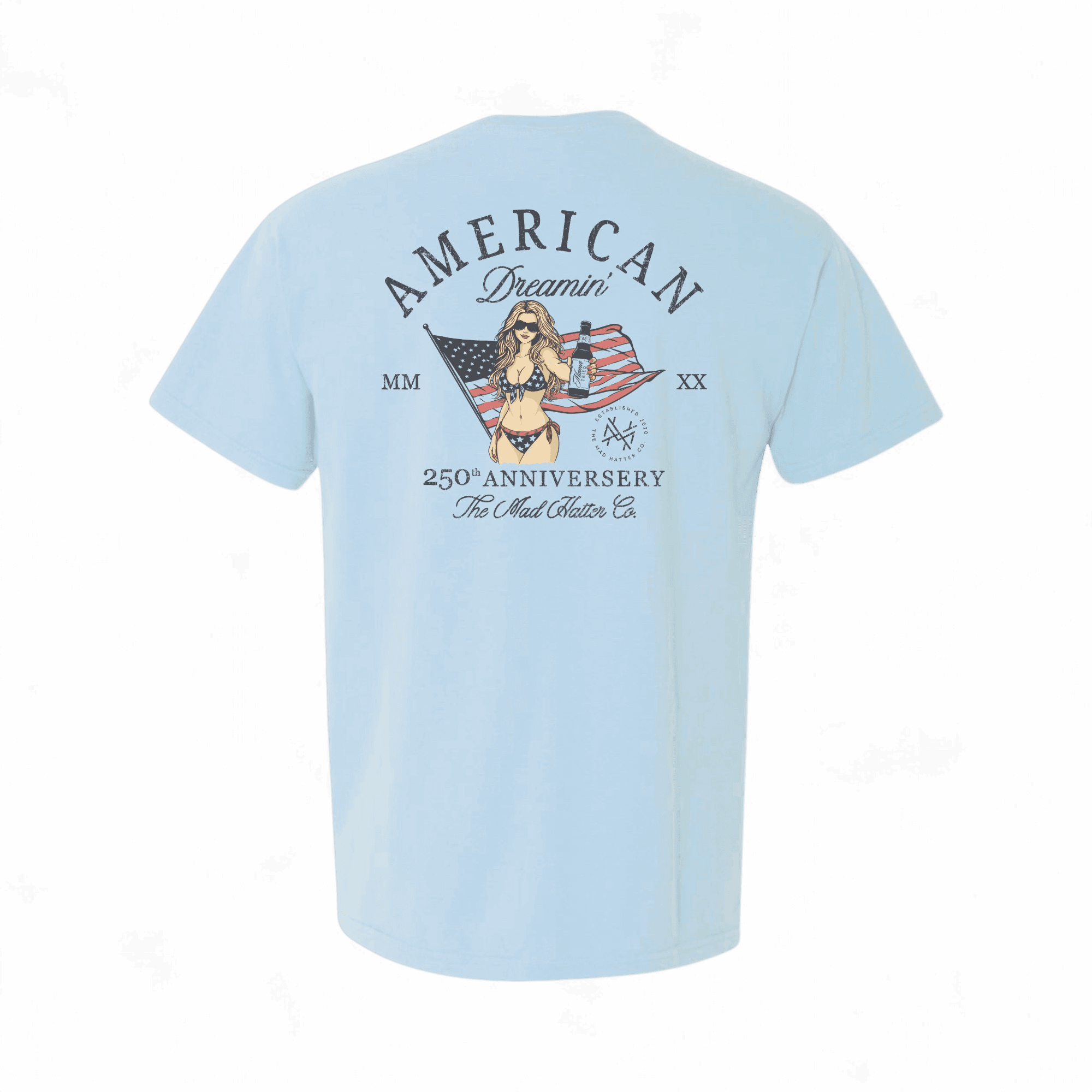 American Dreamin' T-Shirt