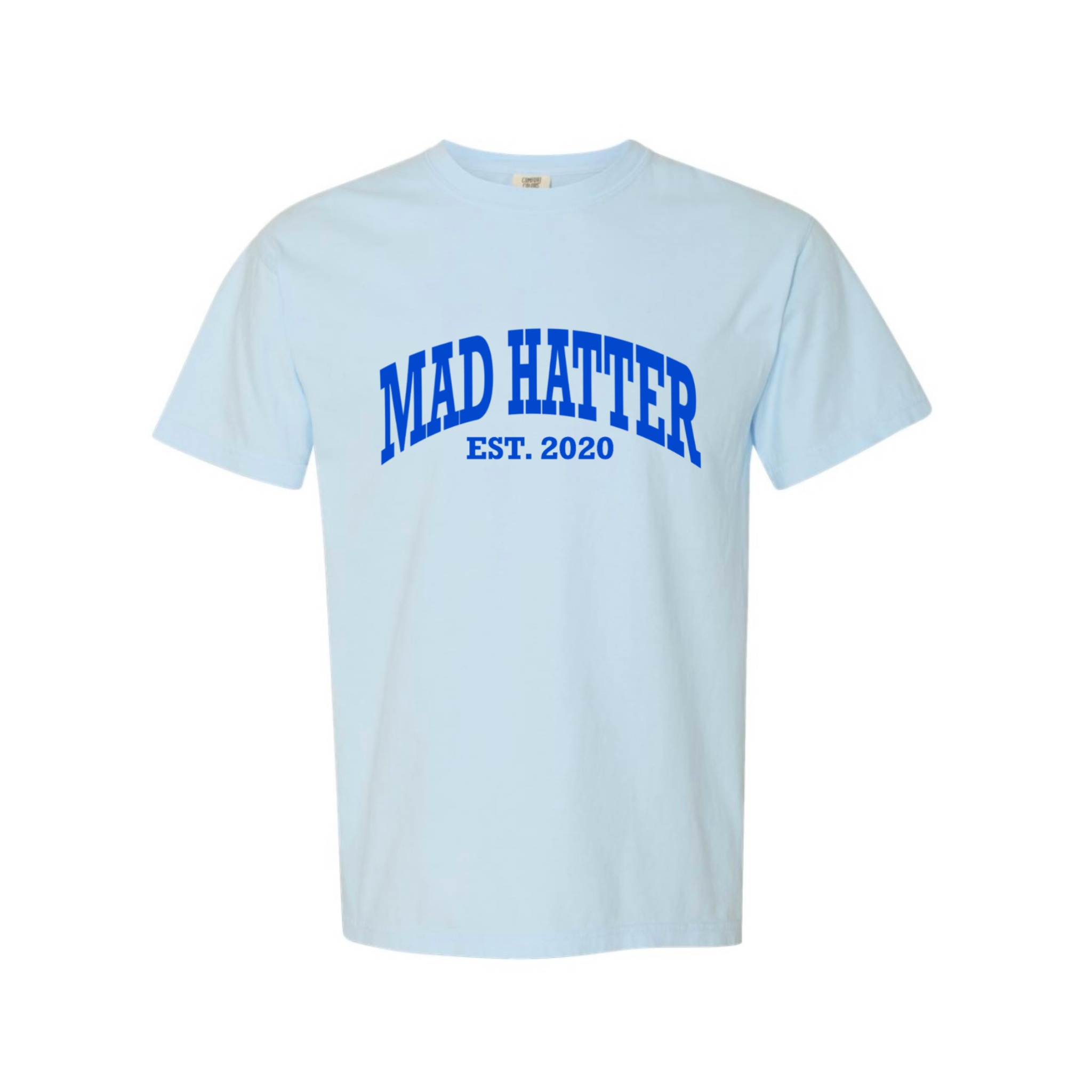Mad Hatter Est. 2020 T-Shirt