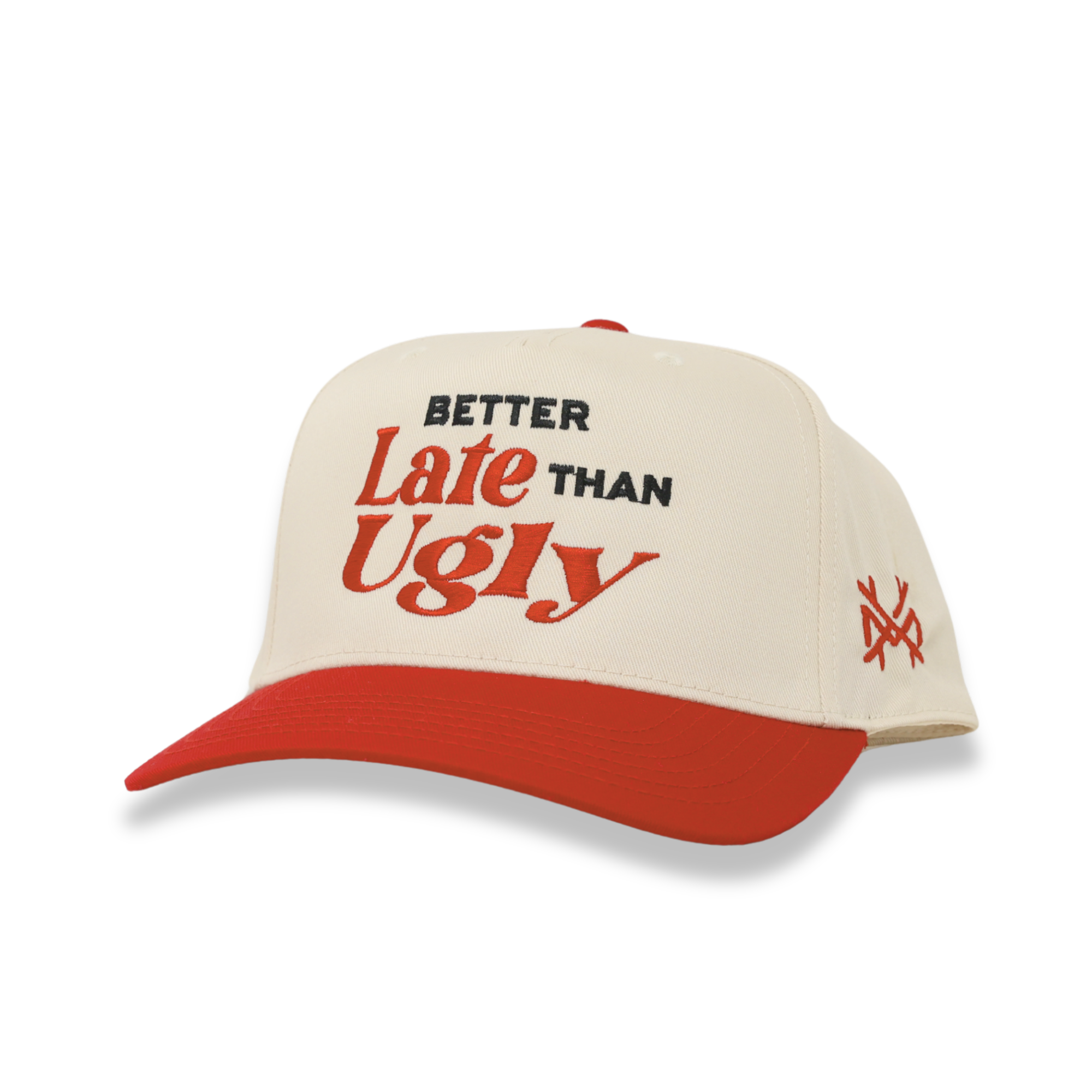 Better Late Than Ugly