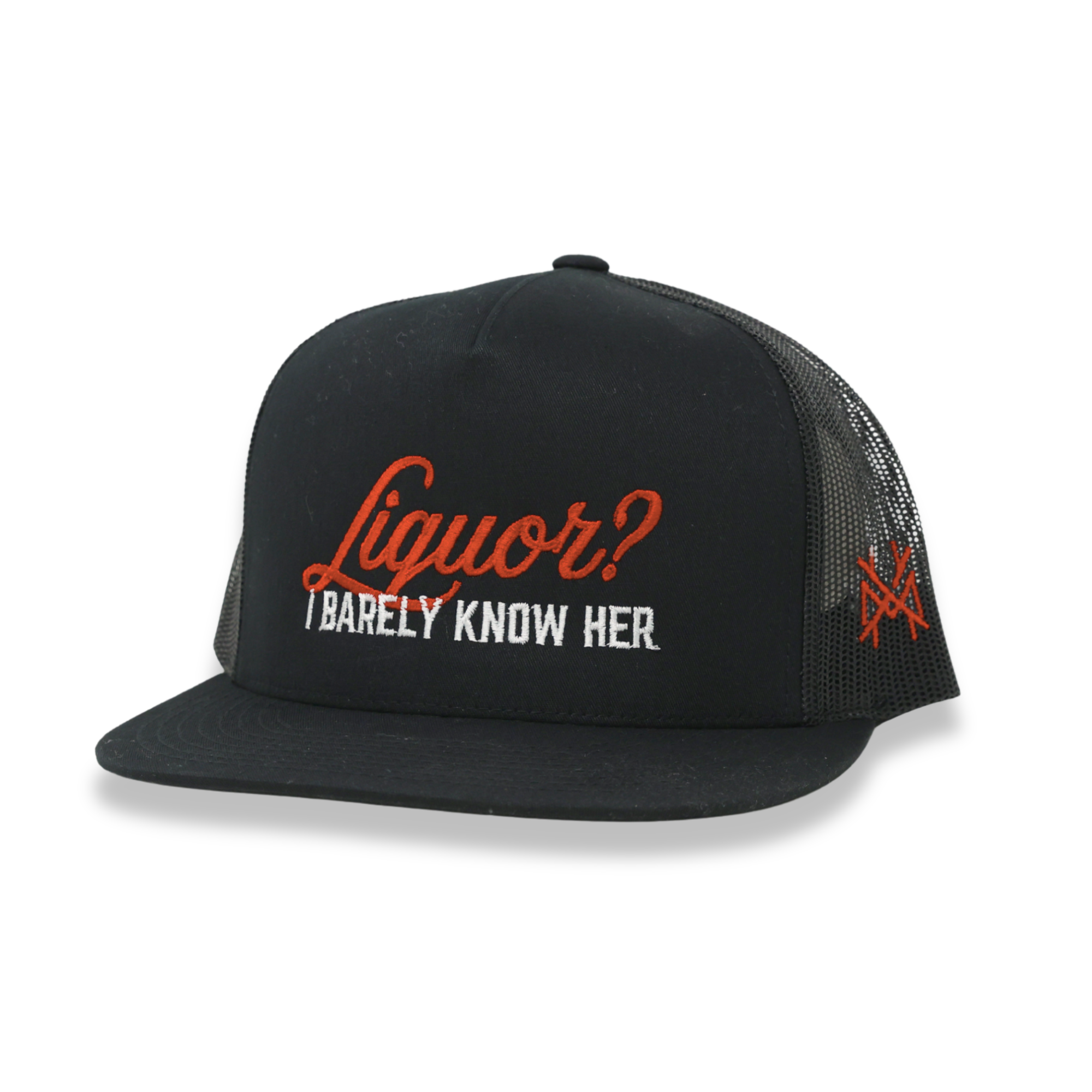 Liquor? I Barely Know Her