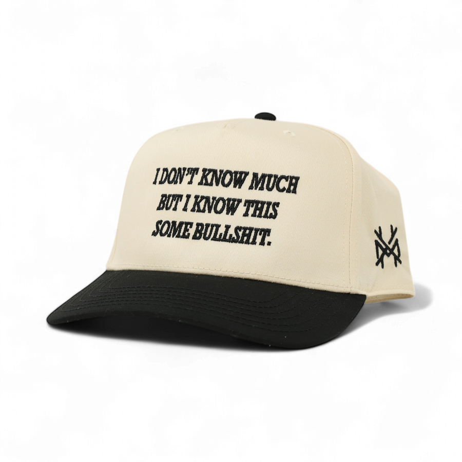I Know This is some Bullshit Trucker Hat
