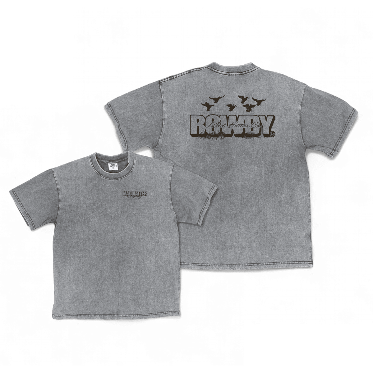 Rowdy T-Shirt