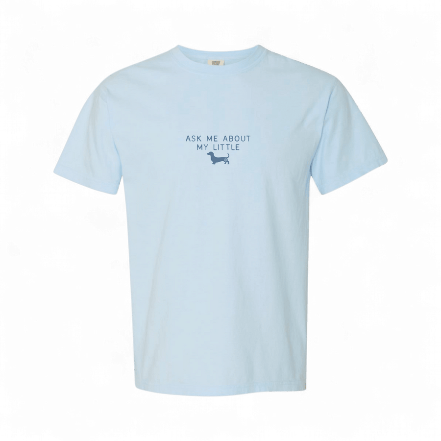 Ask Me About My Little Weiner T-Shirt - madhatter