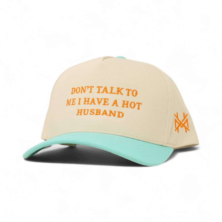Don't Talk To Me I Have A Hot Husband Snapback Hat | madhatter
