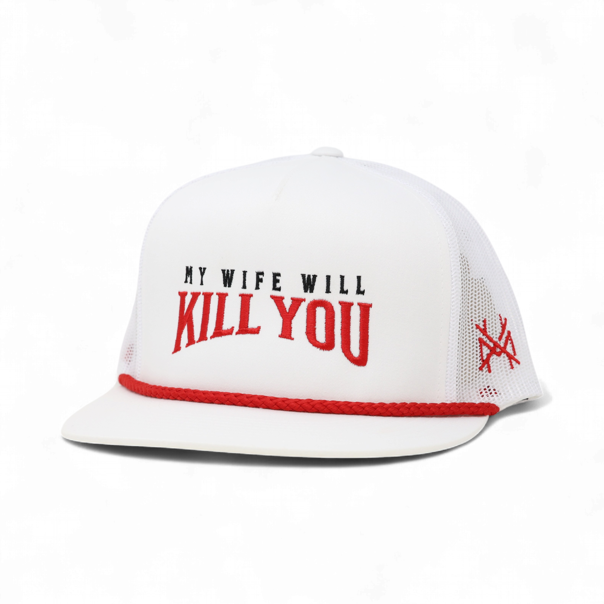 My Wife Will Kill You Trucker Hat
