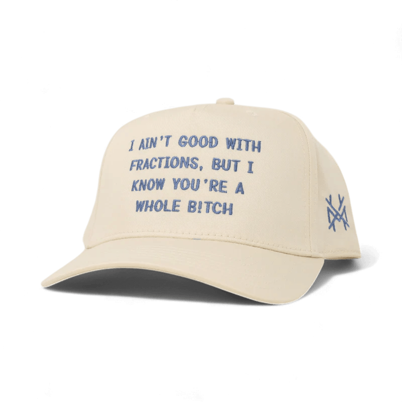 I ain't Good with Fractions Trucker Hat