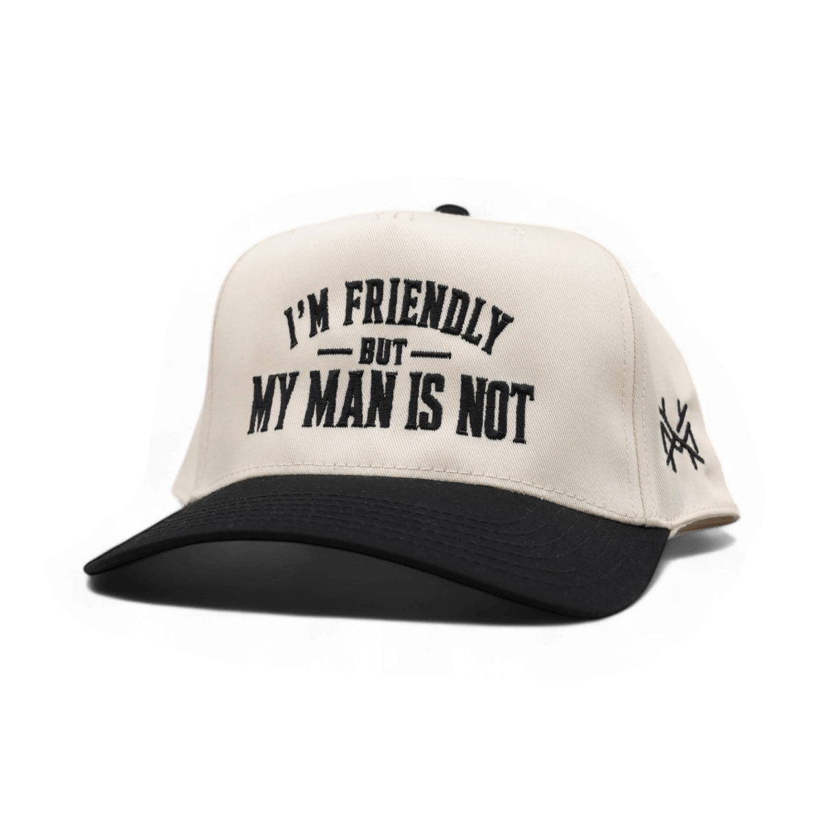 I'm Friendly My Man is Not Snapback Hat | madhatter