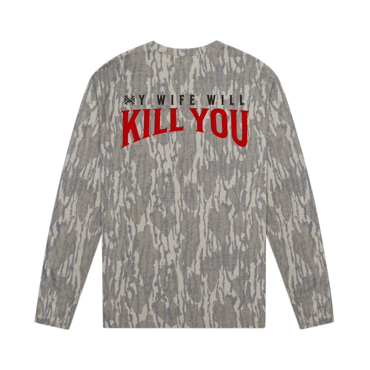 My Wife Will Kill You T-Shirt - The Mad Hatter Company