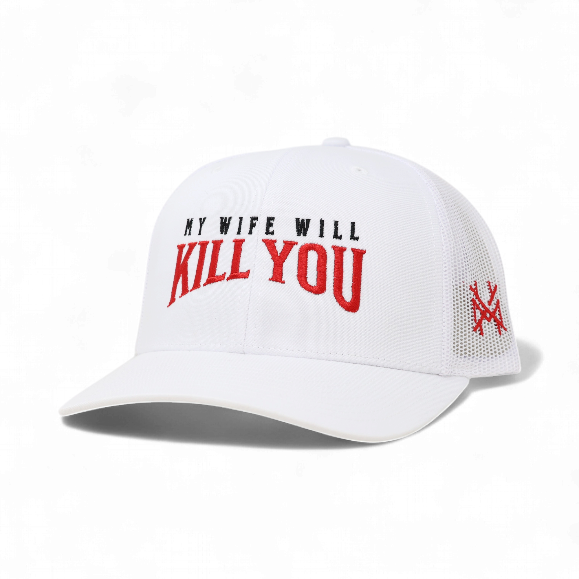 My Wife Will Kill You Trucker Hat
