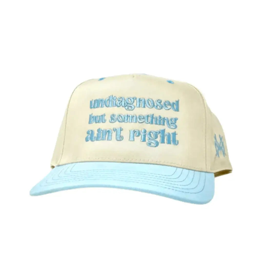 Undiagnosed But Something Ain't Right - The Mad Hatter Company
