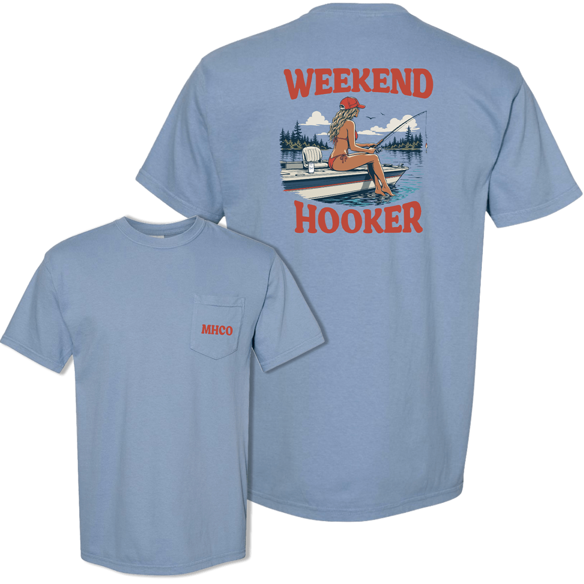 Weekend Hooker T-Shirt | madhatter