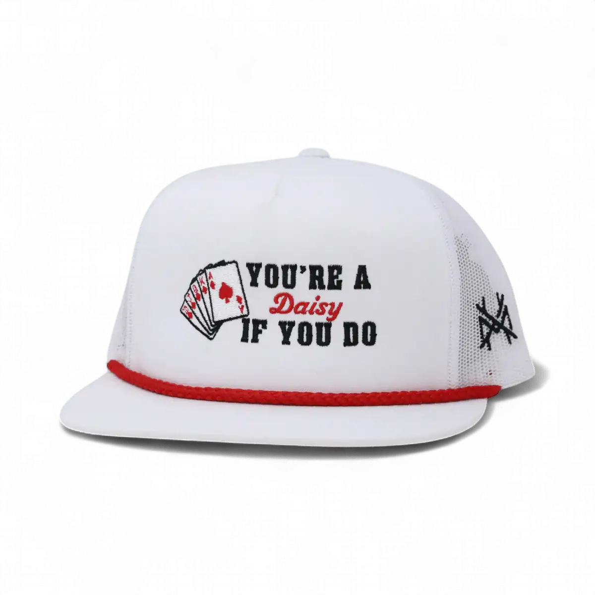 You're A Daisy If You Do - madhatter